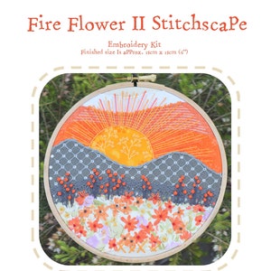 Fire Flower II Stitchscape Embroidery Kit-Beginner Embroidery Kit-Modern In The Hoop Art- Sunset Picture-Fabric Collage-DIY-Sun
