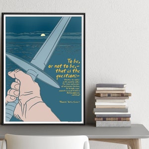 Shakespeare Hamlet - To Be Literary Quote Art Print.  Educational Classroom Poster.  Plain, laminated or Framed. Multiple Sizes