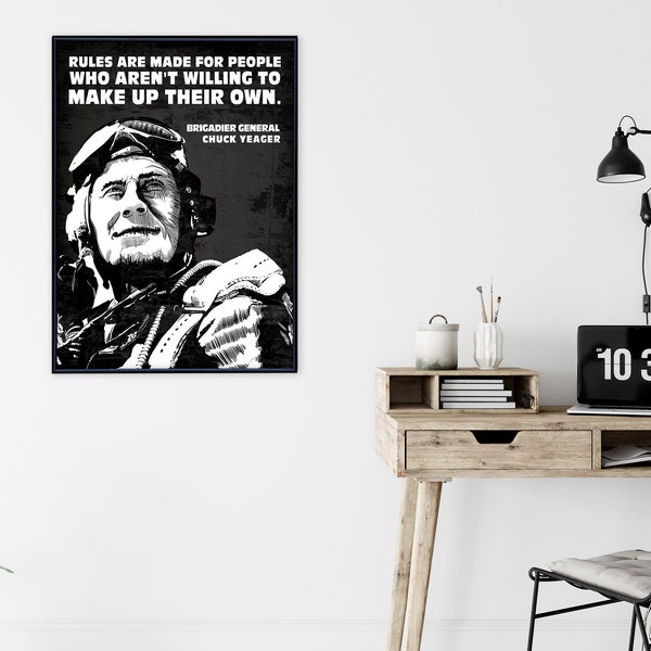 Chuck Yeager Make Your Own Rules Quote Art Print. Matte Paper, Laminated or Framed. Multiple Sizes