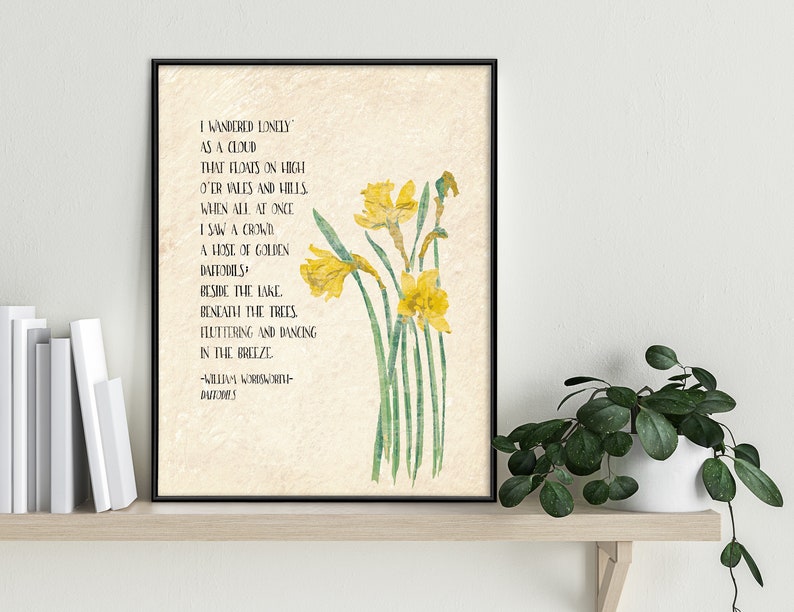 Golden Daffodils William Wordsworth Inspirational Literary Quote. Available Fine Art Paper, Laminated or Framed. Multiple Sizes. image 3