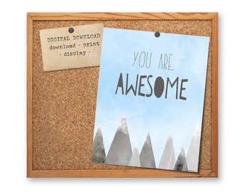 You Are Awesome Quote - Literary Art Poster DIGITAL DOWNLOAD