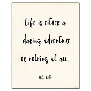 Helen Keller Daring Adventure Inspirational Quote - Literary Art Poster DIGITAL DOWNLOAD