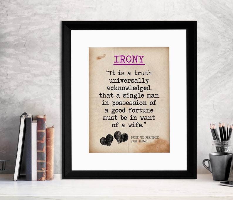 Irony In Pride And Prejudice Quotes