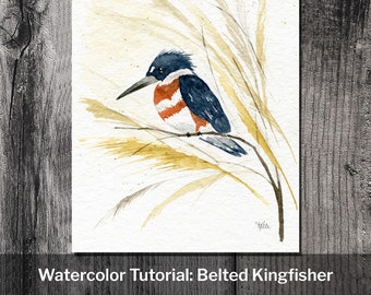 Watercolor Bird Belted Kingfisher Painting Tutorial - Digital Download Booklet - Painting  eBook - Learn to Paint - River Lake Birds Animals