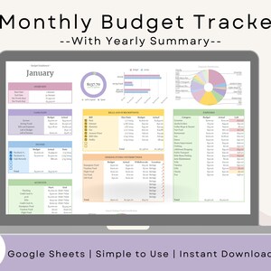 May include: A laptop screen displaying a Google Sheets spreadsheet template for a monthly budget tracker. The spreadsheet includes sections for income, expenses, savings, and a yearly summary. The title of the spreadsheet is "Monthly Budget Tracker - With Yearly Summary -" and the month displayed is January. The text "Google Sheets | Simple to Use | Instant Download" is displayed below the laptop.