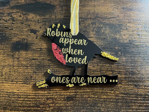 Robins appear when loved ones are near Christmas tree decoration bauble shaped bird glitter hanger gift bag memory memorial remember family