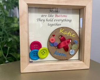 Mums are like buttons they hold everything together keepsake frame picture personalised gift with children child’s name coloured buttons