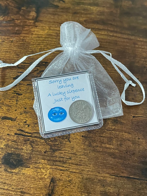 Sorry you are leaving keepsake lucky sixpence coin purse wallet or card to say good luck in your next adventure retirement organza bag gift
