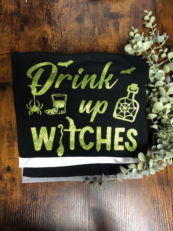 Halloween Drink Up Witches Spider Woman's T Shirt Top Glitter Vinyl Print Fun Gift Going Out Party Witch Scary Hen Party Group Quirky