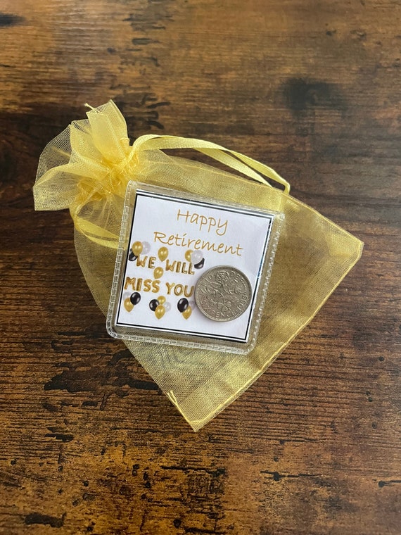 Happy retirement we will miss you lucky sixpence coin keepsake good luck with organza bag balloons pictures keep inside wallet or purse