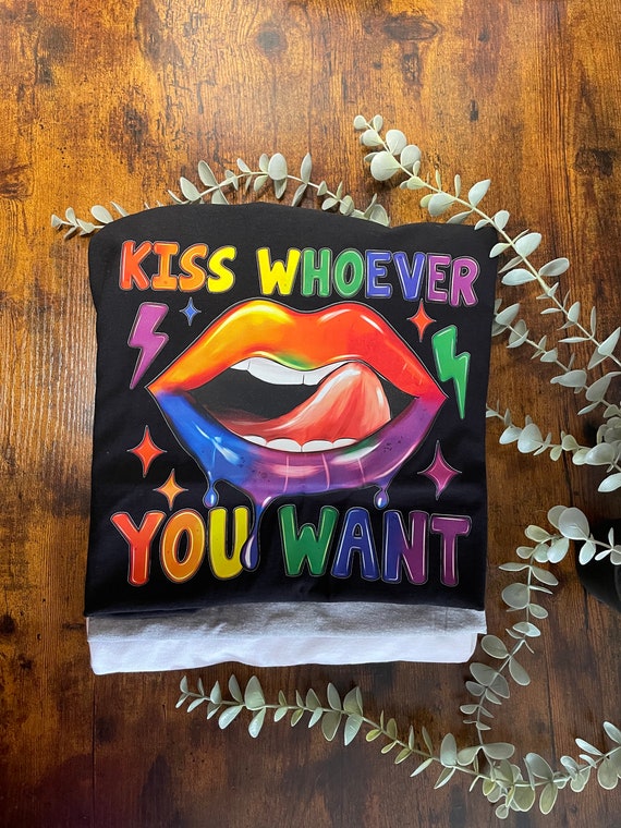 KISS Whoever You WANT Printed T shirt LGBTQ Gay Pride Daily Wear Celebrate Rainbow Colour Lips Tongue Picture Love Is Love Keepsake Gift