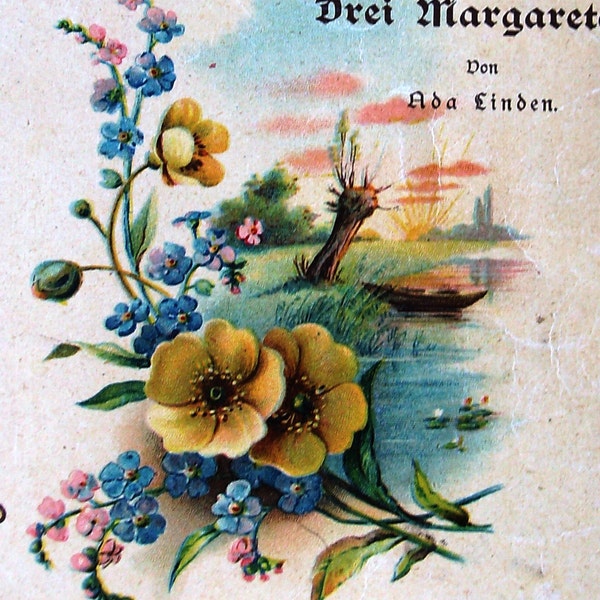 19th Century Antique German Decorative Book- A Tale from Ada Linden ( Luise Förster)  Himmelsblumen - Skyflowers