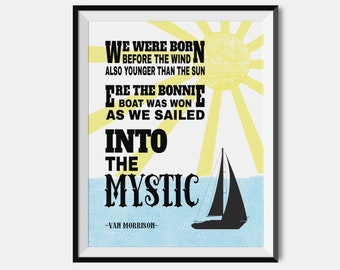 Van Morrison Print /  Into the Mystic Lyric Poster / Wedding Gift / Giclee