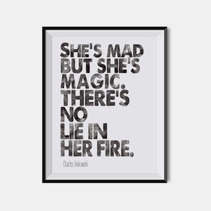 Charles Bukowski Print / She's Mad But She's Magic / Poetry Wall Art / 1st Anniversary Gift Paper / 2nd Cotton