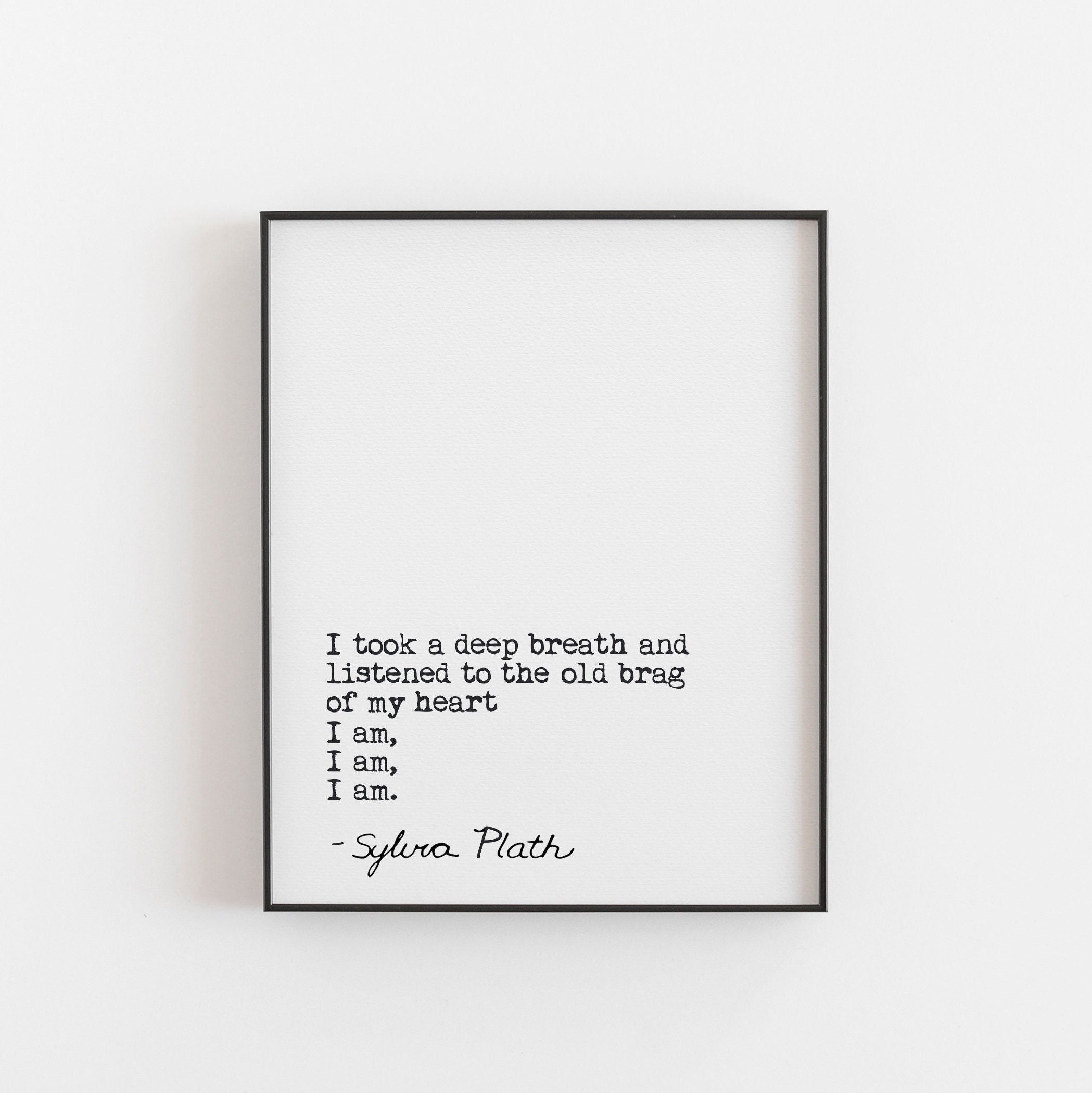 Sylvia Plath Quote the Bell Jar Print, Book Lovers Gifts, Digital Download  Print, I Am, I Am, I Am 