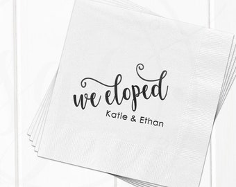 Personalized Wedding Napkins, We Eloped Bridal Party Napkin