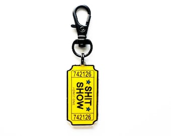 Ticket to the Shit Show Bag Charm | Handbag Charm | Funny Keychain | Bag Charms