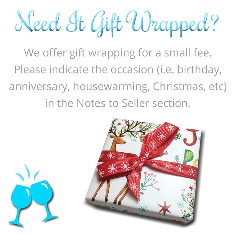 May include: A white gift box with a red ribbon and a reindeer design. The box is wrapped in festive paper with snowflakes and other wintery designs. The text "Need It Gift Wrapped?" is written in blue cursive above the box. The text "We offer gift wrapping for a small fee. Please indicate the occasion (i.e. birthday, anniversary, housewarming, Christmas, etc) in the Notes to Seller section." is written in black below the box.