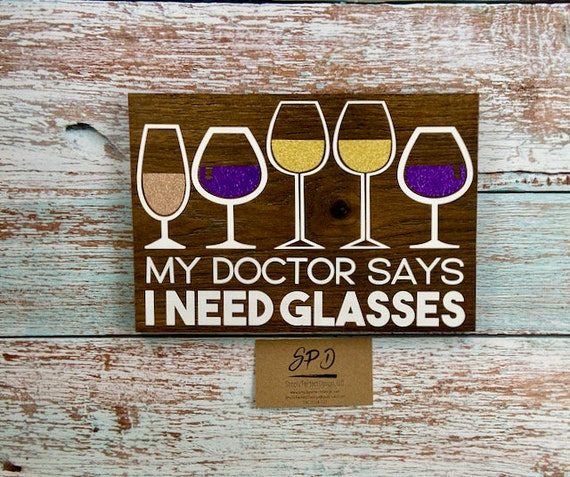 Needs Glasses Wooden Sign Wall Du00e9cor