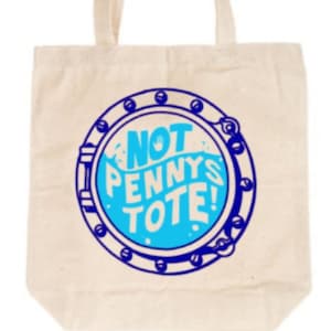 Not Pennys &lt;Boat&gt; Tote, Lost Charlie Jack Sawyer, TShirts, Lost TV Show, TV T-Shirts, Nerd TShirts, Nerdy, Geeky, Star Trek, Nerd Stuff,