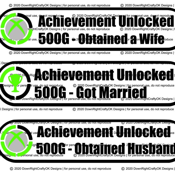 Achievement Unlocked CUSTOM  SVG, Cut File, Instant Download, Cricut, Silhouette, Video Gamer,  Xbox Marriage, husband, wife