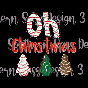 Oh Christmas Tree digital download sublimation