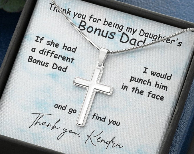 Biological Mom to Bonus Dad Gift, Thank you for being my daughter's Bonus Dad Cross Necklace, Father's Day gift from Mom to Foster Dad