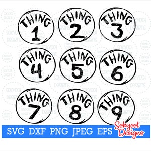 Thing 1 Thing1 2 3 4 5 6 7 8 9 -  Instant Digital Download SVG cut file • dxf • png • eps • jpeg 300dpi Printable