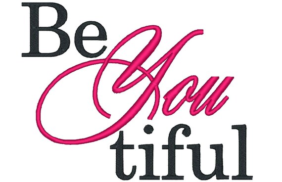 Beautiful Be You Tiful Beyoutiful Instant Download Machine Etsy