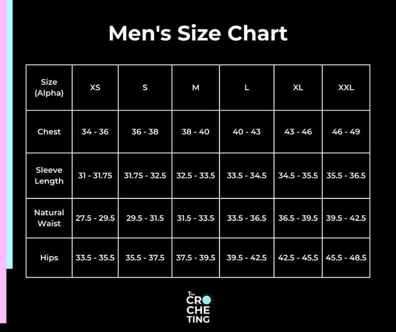 May include: A men's size chart with measurements in inches for chest, sleeve length, natural waist, and hips. The chart includes sizes XS, S, M, L, XL, and XXL.