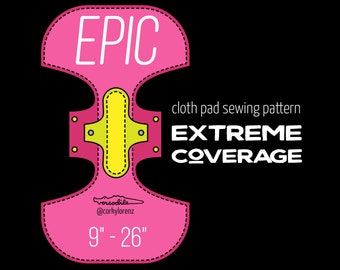 EPIC Overnight Cloth Pad Sewing Pattern | 9" to 26" Long | 2.5" to 4.2" Snapped Width