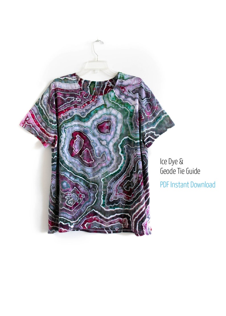 May include: A geode tie dye t-shirt with a purple, green, and white pattern. Ice Dye & Geode Tie Guide PDF Instant Download.