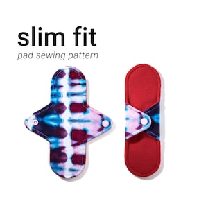 May include: Two reusable cloth menstrual pads, one with a tie-dye pattern in shades of blue, pink, and purple, and the other in solid red. The pads are labeled "slim fit pad sewing pattern".
