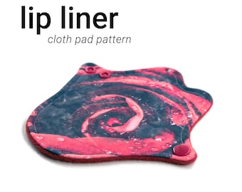 LIP LINER | 6" Cloth Pad Pattern | 2.5" Snapped width or angled thong liner