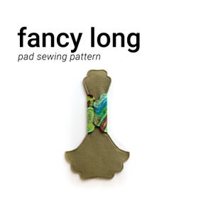 Cloth Pad Sewing Pattern with full coverage | 25in long | 4in snapped width