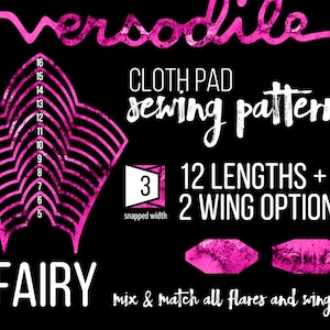 May include: A digital sewing pattern for cloth pads featuring a bright pink graphic design on a black background. The image displays twelve nested pad shapes labeled 5 through 16, two wing options, and text stating 12 LENGTHS + 2 WING OPTIONS.