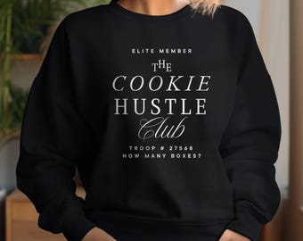 Scout Cookie Hustle Sweatshirt: Modern Troop Leader Shirt