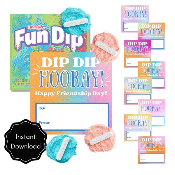 Friendship Day Fun Dip Candy Card - Printable Instant Download