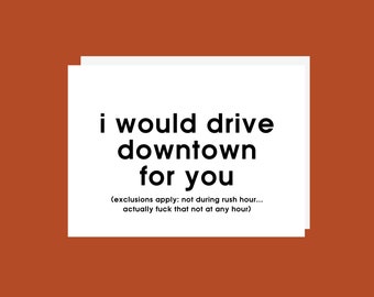 Funny Toronto Card - Drive Downtown Card - Funny Anniversary Card - Love Card - Friend Card