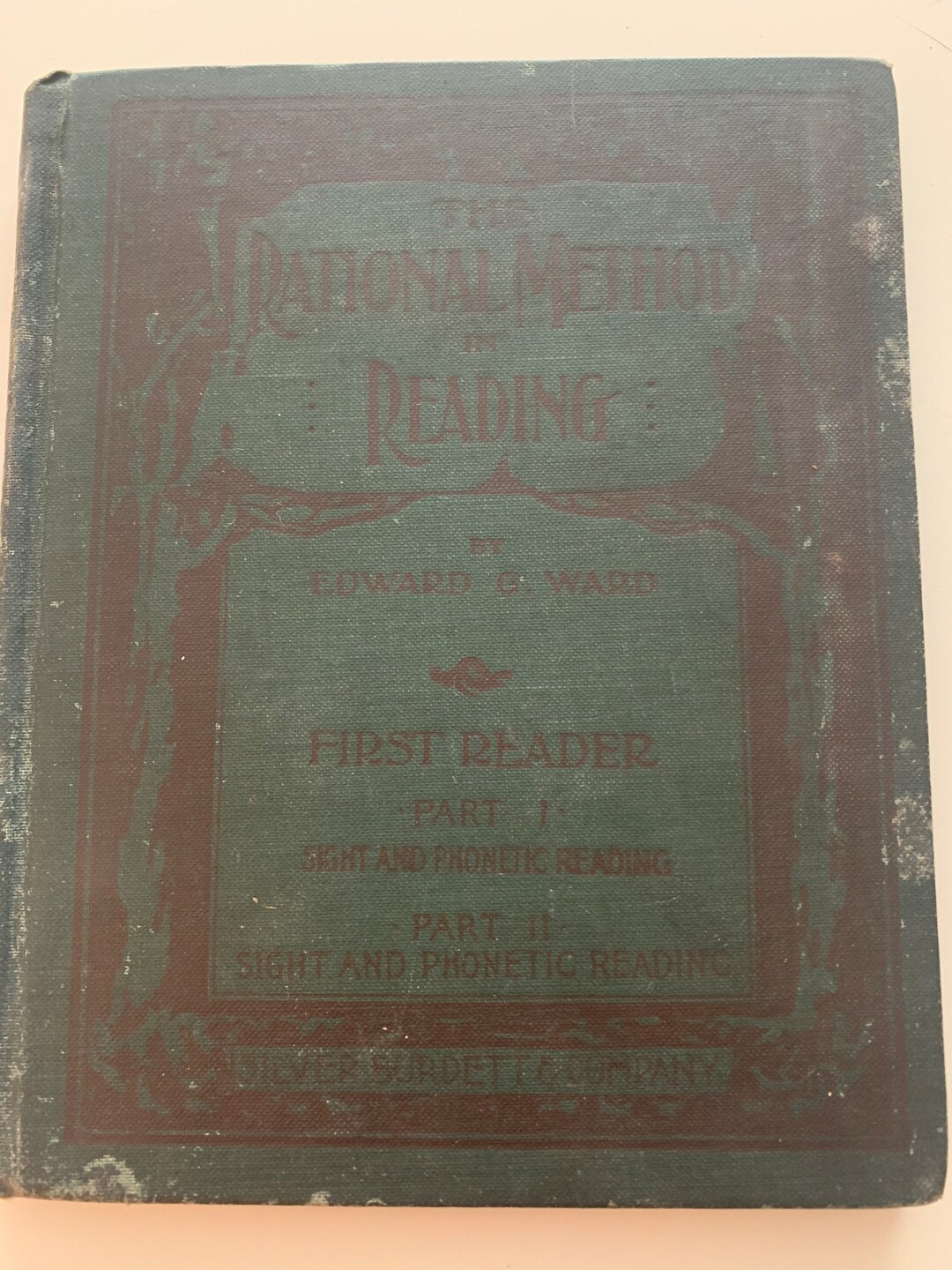 The Rational Method in Reading; First Reader; by Edward G. Ward ...