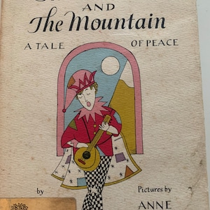 The Minstrel and the Mountain Book; A Tale of Peace; Vintage Book; Jacket Cover Intact; Jane Yolen; Picture Book