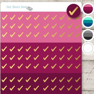 May include: A sheet of gold and burgundy checkmark stickers with the text "Get Sheet Done" at the top.
