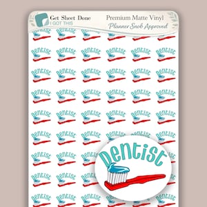 May include: Sheet of stickers with a dental theme. The stickers feature a red toothbrush with blue toothpaste and the word "dentist" in a teal font. The stickers are on a white background.