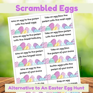May include: A white card with the text "Scrambled Eggs" and "Alternative to An Easter Egg Hunt". The card features instructions for an Easter-themed game, with colorful egg illustrations.