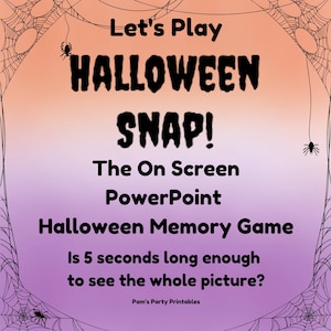 Halloween Snap Memory Game Halloween Theme PowerPoint Game for Teens or Adults Halloween Party Game