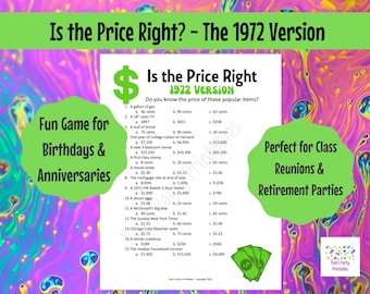 1972 Is this Price Right - 50th birthday. 50th Anniversary, Class of 1972, Reunion, Retirement, 70s Party, Virtually or in person