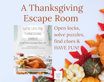 We&#39;re Late for Thanksgiving! - An at home Escape Room Kit - Thanksgiving escape game, Adult game, teen game, Family game for Thanksgiving