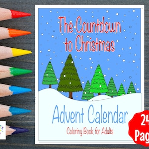 Advent Calendar Coloring Book Pages for Adults, 24 Printable Pages, Christmas Coloring Book, Countdown to Christmas, Holiday Coloring Book