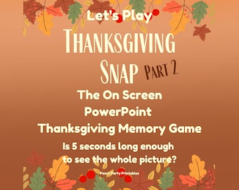 Thanksgiving Snap Memory Game Part 2 Thanksgiving theme Game for Friendsgiving Adults or Teens Team Building Activity for Classroom or Work