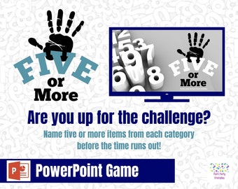 Könnte beinhalten: Eine PowerPoint-Spielfolie mit einem Schwarzweißbild einer Hand mit fünf Fingern. Der Text "FIVE or More" ist in Blau und Schwarz geschrieben. Die Folie enthält auch den Text "Are you up for the challenge?" und "Name five or more items from each category before the time runs out!" Der Text "PowerPoint Game" ist in Blau und Weiß geschrieben.